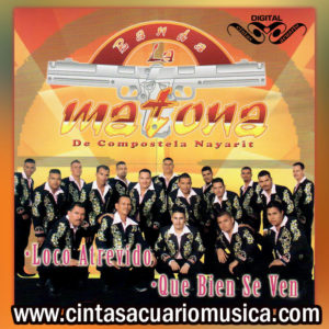 Banda La Matona de Compostela Nayarit
