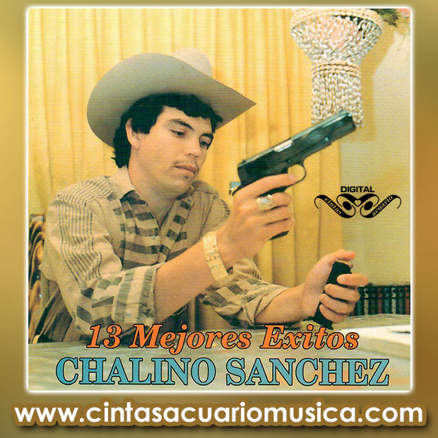 Mejores Exitos Chalino Sanchez Disco Oficial