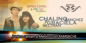 Graciela Beltran y Chalino Sanchez