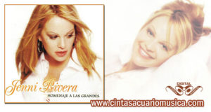 Jenni Rivera Homenaje a las grandes disco de Cintas Acuario