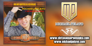 Disco - No Me Quites El Celular – Michael Pelayo