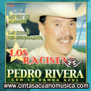 Pedro Rivera con La Banda Azul