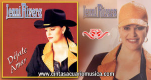 Déjate Amar – Jenni Rivera