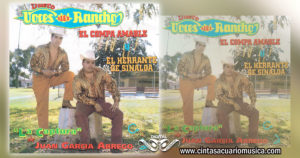 La Captura de Juan Garcia Abrego disco oficial de Cintas Acuario Musica