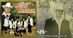 Los Dos Compas - Juan Rivera - Cintas Acuario Música