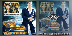 Puros Corridos Pesados Juan Rivera