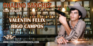Chalino Sanchez Con Banda Corridos