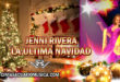 La Ultima Navidad Jenni Rivera Canción Oficial Navideña