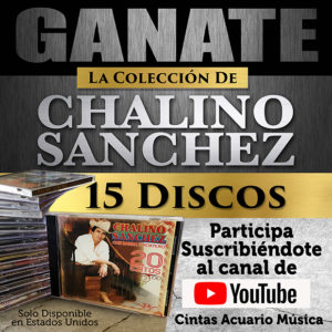 GANATE la colección de CHALINO SANCHEZ