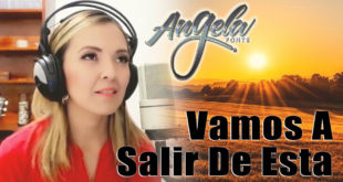 vamos a salir de esta - angela fonte